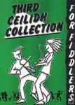 Third Ceilidh Collection for Fiddlers
