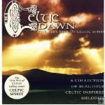 Celtic Dawn-the very best of Celtic Spirit