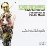 John Kelly - "Irish Traditional Concertina & Fiddle Music"