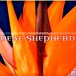 Deaf Shepherd-"Even in the Rain"