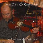 MacDara O'Raghallaigh - Ego Trip