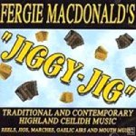 Fergie MacDonald - Jiggy-Jig