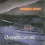 Gaberlunzie - Freedom's Sword