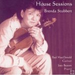 Brenda Stubbert - House Sessions