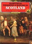 Traditional Folk Songs & Ballads of Scotland Vol 3