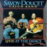 Savoy-Doucet Cajun Band-"Live at the Dance"