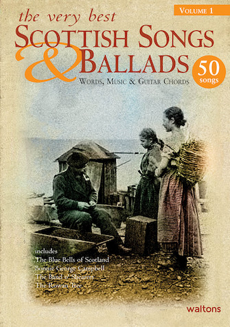 The very best of Scottish Songs & Ballads Vol 1 - Click Image to Close