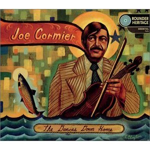 Joe Cormier - The Dances Down Home - Click Image to Close