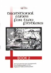 Traditional Tunes for Two Fiddlers Book 2 - Click Image to Close