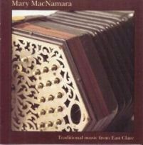 Mary MacNamara - Traditional Music from East Clare