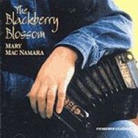 Mary MacNamara - The Blackberry Blossom