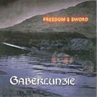 Gaberlunzie - Freedom's Sword - Click Image to Close