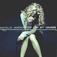 Natalie MacMaster-"In My Hands" - Click Image to Close