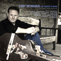 Tony McManus - The Maker's Mark - Click Image to Close