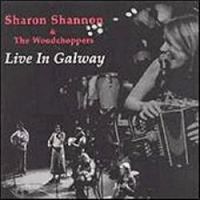 Sharon Shannon "Live in Galway" - Click Image to Close