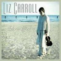 Liz Carroll-"Lake Effect"