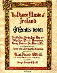 The Dance Music of Ireland - O'Neill's 1001 - Click Image to Close