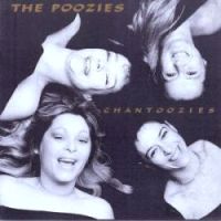 The Poozies-"Chantoozies"