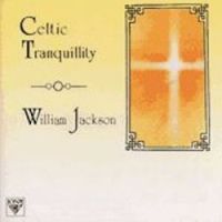 William Jackson-"Celtic Tranquility" - Click Image to Close