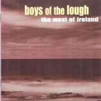 Boys of the Lough-"The West of Ireland"