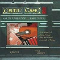 Karen Ashbrook & Paul Oorts-"Celtic Caf"