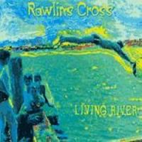 Rawlins Cross-"Living River" - Click Image to Close