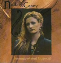 Nollaig Casey-"The Music of What Happened"