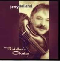 Jerry Holland-"Fiddler's Choice" - Click Image to Close