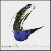 Capercaillie-"The Blood is Strong" - Click Image to Close