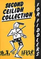 Second Ceilidh Collection for Fiddlers - Click Image to Close