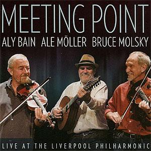 Aly Bain & Ale Moller - Meeting Point - Click Image to Close