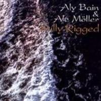 Aly Bain & Ale Moller-"Fully Rigged"