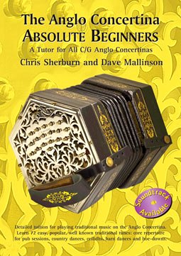 The Anglo Concertina - Absolute Beginners