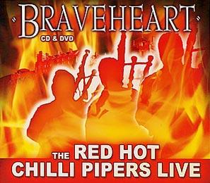Red Hot Chilli Pipers - Braveheart Live - Click Image to Close