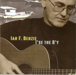 Ian F. Benzie - I'se the B'y - Click Image to Close