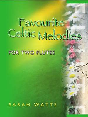 Favourite Celtic Melodies for Two Flutes - Click Image to Close