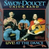Savoy-Doucet Cajun Band-"Live at the Dance" - Click Image to Close