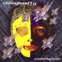 Shooglenifty-"A Whiskey Kiss" - Click Image to Close