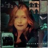 Altan-"Blackwater" - Click Image to Close