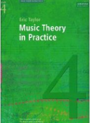 Music Theory in Practice Grade 4 - Click Image to Close
