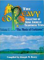 The Reavy Collection of Irish American Tunes Vol 1 - Click Image to Close