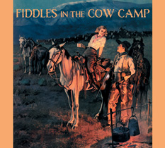 Skip Gorman - Fiddles in the Cow Camp - Click Image to Close