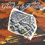 Paddy Glackin & Paddy Keenan - "Doublin" - Click Image to Close