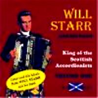 Will Star - King of the Scottish Accordionists Vol 1 - Click Image to Close
