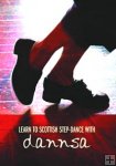 Learn to Scottish Step Dance with Dannsa