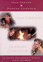 Ivan Drever & Duncan Chisholm - A Long December Night